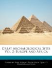 Image for Great Archaeological Sites Vol 2 : Europe and Africa