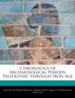 Image for Chronology of Archaeological Periods : Paleolithic Through Iron Age