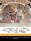 Image for History of the Epic Poem and Its Lasting Impact on the Literary World