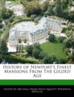Image for History of Newport&#39;s Finest Mansions from the Gilded Age