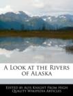 Image for A Look at the Rivers of Alaska