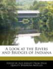 Image for A Look at the Rivers and Bridges of Indiana