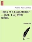 Image for Tales of a Grandfather ... [Ser. 1-3.] with Notes.
