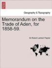Image for Memorandum on the Trade of Aden, for 1858-59.