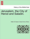 Image for Jerusalem, the City of Herod and Saladin. New Edition