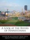 Image for A Look at the Rivers of Pennsylvania