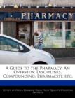 Image for A Guide to the Pharmacy