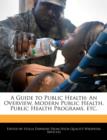 Image for A Guide to Public Health