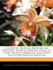 Image for A Guide to Tropical Medicine