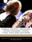 Image for Famous Steven&#39;s, Including Steven Spielberg, Steven Tyler, Steve Jobs and More
