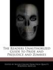 Image for The Readers Unauthorized Guide to Pride and Prejudice and Zombies