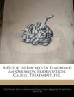 Image for A Guide to Locked-In Syndrome : An Overview, Presentation, Causes, Treatment, Etc.