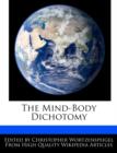 Image for The Mind-Body Dichotomy