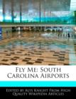 Image for Fly Me: South Carolina Airports