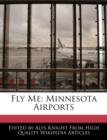 Image for Fly Me: Minnesota Airports