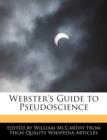 Image for Webster&#39;s Guide to Pseudoscience