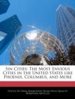 Image for Sin Cities: The Most Envious Cities in the United States like Phoenix, Columbus, and More