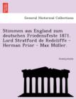 Image for Stimmen Aus England Zum Deutschen Friedensfeste 1871. Lord Stratford de Redcliffe - Herman Prior - Max Mu Ller.