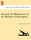 Image for Recueil de Me Moires Et de Notices Historiques.
