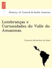 Image for Lembranc as E Curiosidades Do Valle Do Amazonas.