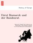 Image for Fu Rst Bismarck Und Der Bundesrat.