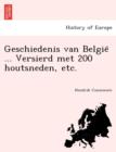 Image for Geschiedenis van Belgie¨ ... Versierd met 200 houtsneden, etc.