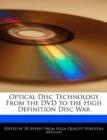 Image for Optical Disc Technology from the DVD to the High Definition Disc War