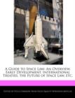 Image for A Guide to Space Law