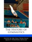 Image for The History of Gymnastics