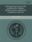 Image for Raising the Age for Juvenile Jurisdiction in Illinois: Medical Science