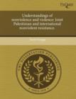 Image for Understandings of Nonviolence and Violence: Joint Palestinian and International Nonviolent Resistance