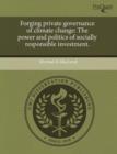 Image for Forging Private Governance of Climate Change: The Power and Politics of Socially Responsible Investment