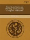 Image for Generational Status and Offending Among a Sample of Hispanic Adolescents