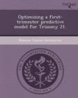 Image for Optimizing a First-Trimester Predictive Model for Trisomy 21