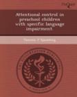 Image for Attentional Control in Preschool Children with Specific Language Impairment