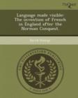 Image for Language Made Visible: The Invention of French in England After the Norman Conquest