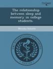 Image for The Relationship Between Sleep and Memory in College Students