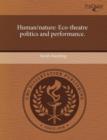 Image for Human/Nature: Eco-Theatre Politics and Performance