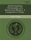 Image for Understanding Parmenides as a Numerical Monist: A Comparative Study