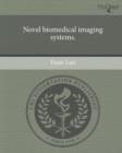 Image for Novel biomedical imaging systems.