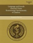 Image for Language and Jewish Renewal: Franz Rosenzweig&#39;s Hermeneutic of Citation