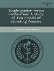 Image for Single-Gender Versus Coeducation: A Study of Two Models of Educating Females