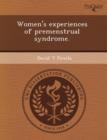 Image for Women&#39;s Experiences of Premenstrual Syndrome