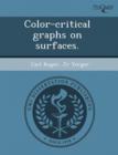 Image for Color-Critical Graphs on Surfaces