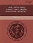 Image for Faculty Self-Archiving Behavior: Factors Affecting the Decision to Self-Archive