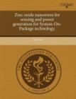 Image for Zinc Oxide Nanowires for Sensing and Power Generation for System-On-Package Technology