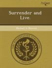 Image for Surrender and Live