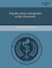 Image for Popular music and gender in the classroom.