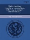 Image for Understanding Voluntary Terminations Following a Merger Announcement