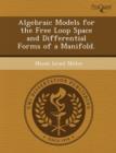 Image for Algebraic Models for the Free Loop Space and Differential Forms of a Manifold